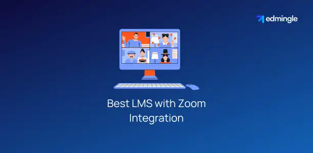Best LMS with Zoom Integration