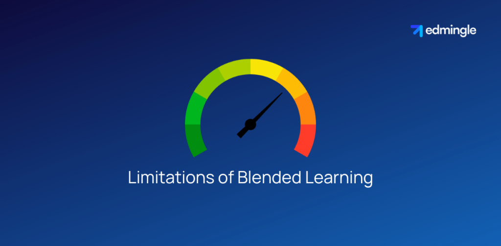 Limitations of Blended Learning