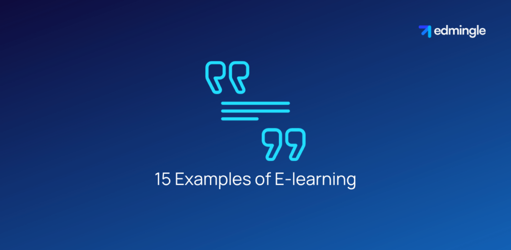 15 Examples of E-learning