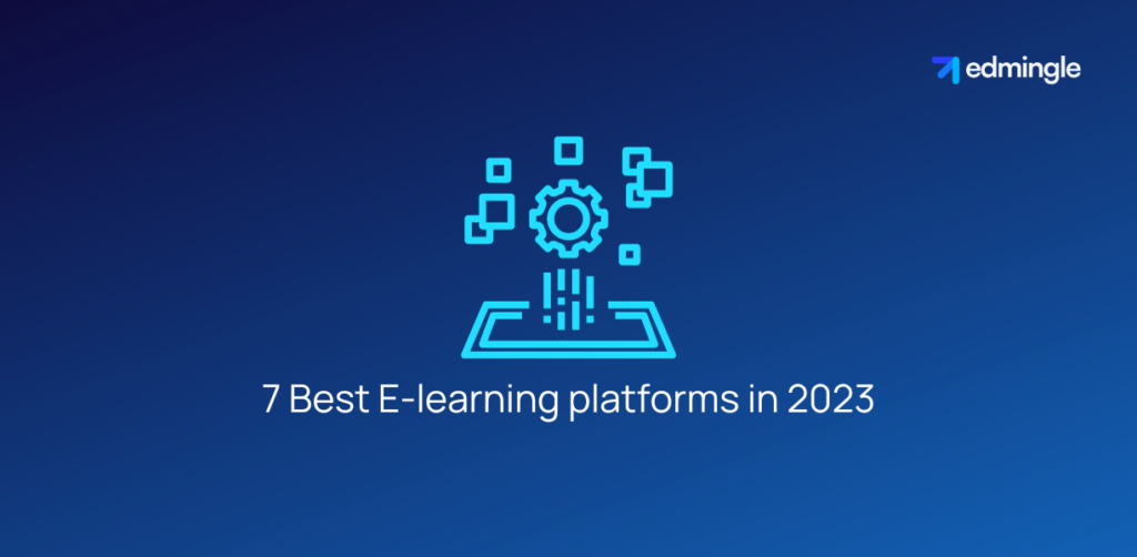 7 Best E-learning platforms in 2023