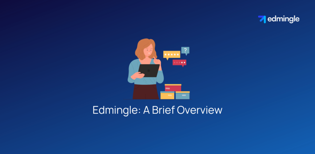 Edmingle-A Brief Overview