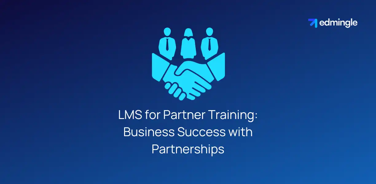LMS for Partner Training - Business Success with Partnerships