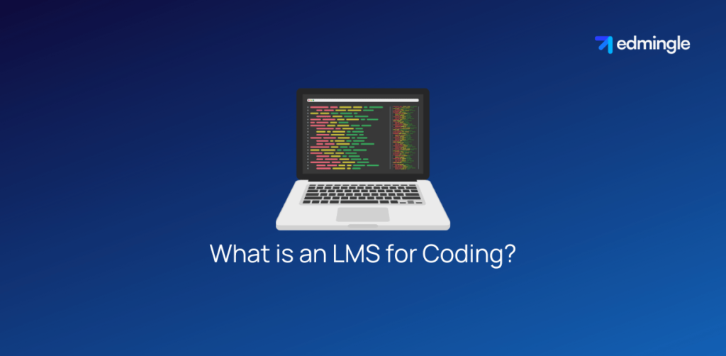 What is an LMS for Coding?