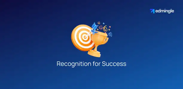 Recognition for Success