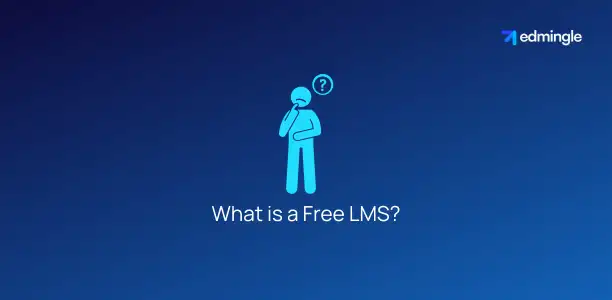 What is a Free LMS?