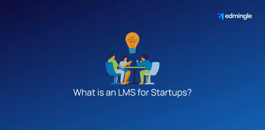 What is an LMS for Startups?