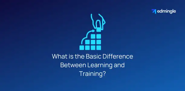 What is the Basic Difference Between Learning and Training?