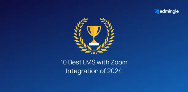 10 Best LMS with Zoom Integration of 2024