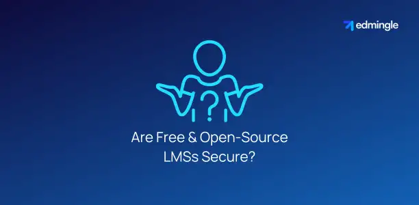 Are Free & Open-Source LMSs Secure?