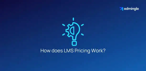 How does LMS Pricing Work?
