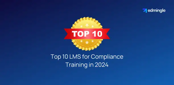 Top 10 LMS for Compliance Training in 2024