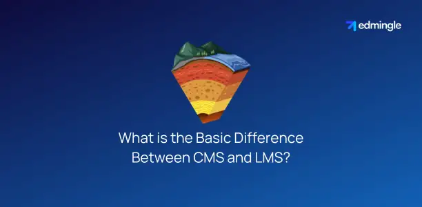 What is the Basic Difference Between CMS and LMS?