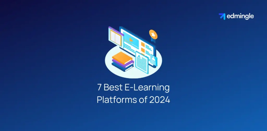 7 Best E-Learning Platforms of 2024
