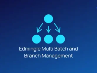 Edmingle Multi Batch and Branch Management