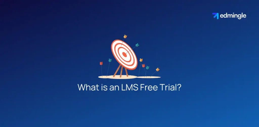 What is an LMS Free Trial?
