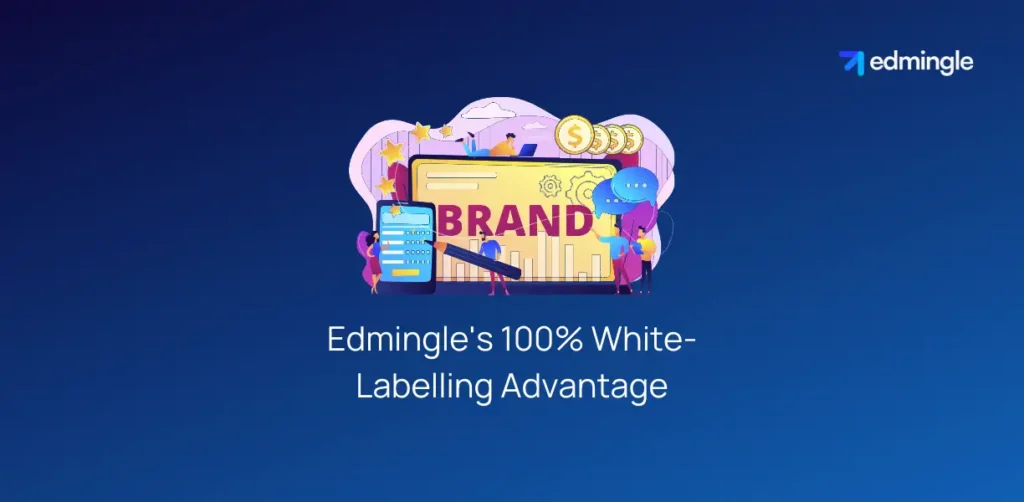 Edmingle's 100% White-Labelling Advantage