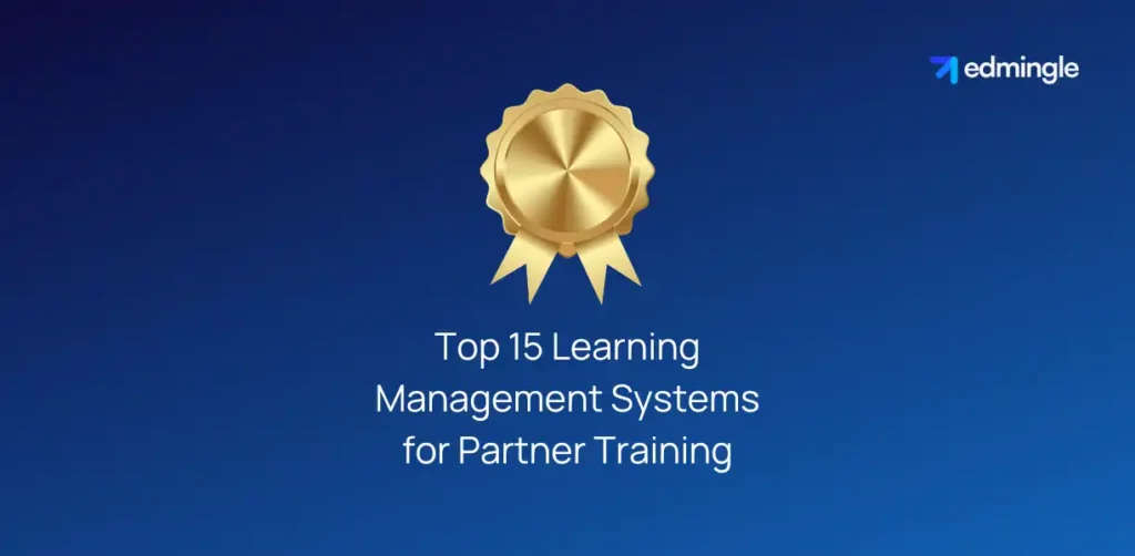 Top 15 Learning Management Systems for Partner Training