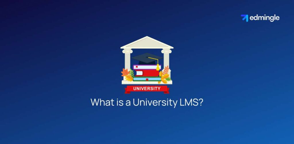 What is a University LMS?