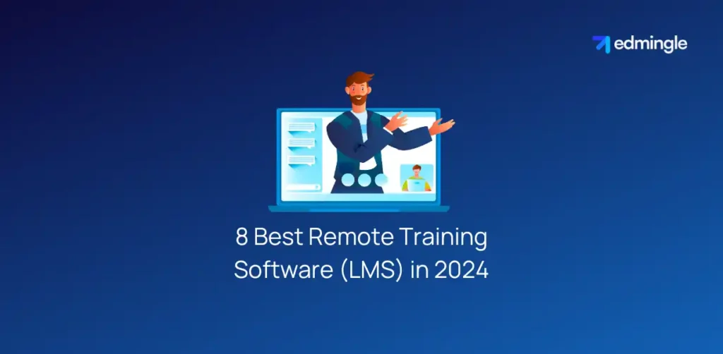 8 Best Remote Training Software (LMS) in 2024