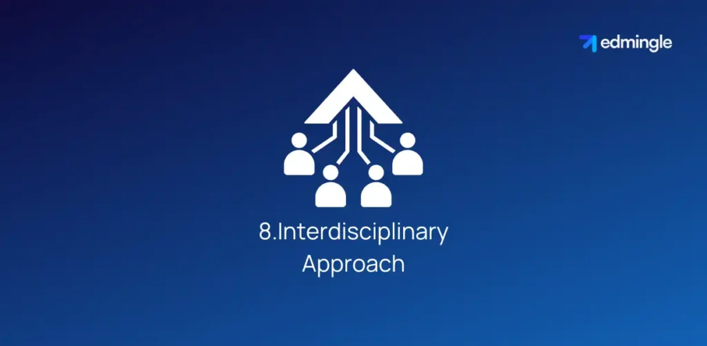 Interdisciplinary Approach