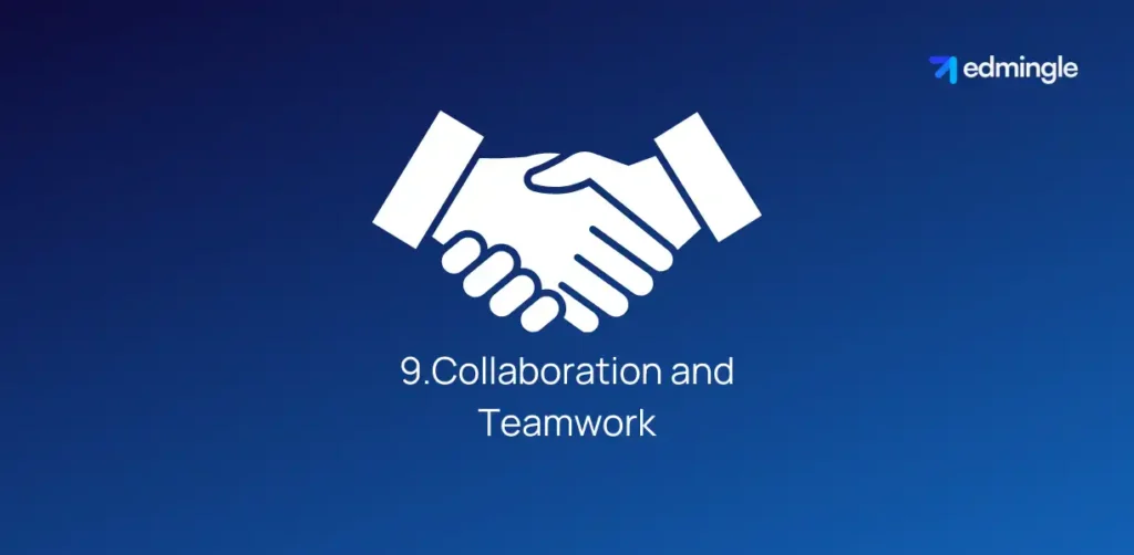 Collaboration and Teamwork