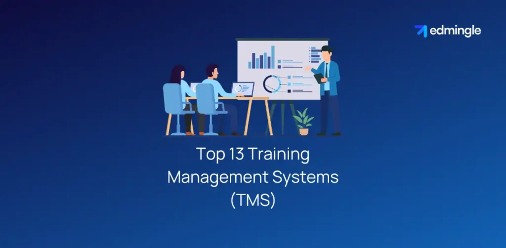 Top 13 Training Management Systems (TMS)
