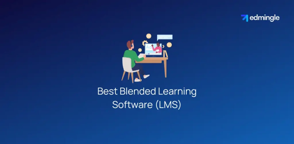 10 Best Blended Learning Software (LMS) in 2025: Pros, Cons & More ...
